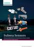 Subsea Sensors. Delivering excellent performance and representing the ultimate in reliability. Siemens Subsea Sensors (Matre Products)
