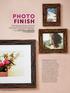 PHOTO FINISH Change your frame of mind with these customized displays.