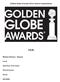 Golden Globe Awards 2016: tutte le nominations FILM. Motion Picture - Drama. Carol. Mad Max: Fury Road. The Revenant. Room.