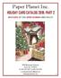 Paper Planet Inc. HOLIDAY CARD CATALOG 2019: PART 2 BOXED CARDS: GIFT TAGS: ADVENT CALENDARS: MONEY WALLETS