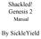 Shackled! Genesis 2. Manual. By SickleYield