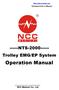 Technical User s Manual NTS Trolley EMG/EP System. Operation Manual. NCC Medical Co.
