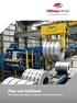 Flat out brilliant. The latest technology in stainless steel coil processing