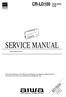 This Service Manual is the Revision Publishing and replaces Simple Manual CR-LD100<YZ1S,YH1S,YJ1S>(S/M Code No.09-98B-304-3T2).