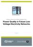 Endeavour Energy Power Quality & Reliability Centre Power Quality in Future Low Voltage Electricity Networks
