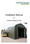 Installation Manual. for. Kroftman Storage Tent T520