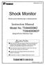 Shock Monitor. Model No.:TSM4000M2 TSM4000M2P. Integral Power Detection Type CAUTION