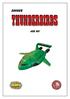 INTRODUCTION. Thunderbirds is a ground breaking tv show produced in Britain in the mid 1960s by Gerry and Sylvia Anderson.
