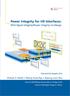 POWER INTEGRITY INTERFACES FOR I/O. With Signal Integrity/ Power Integrity Co-Design. Vishram S. Pandit Woong Hwan Ryu Myoung Joon Choi