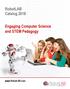 RobotLAB Catalog Engaging Computer Science and STEM Pedagogy.