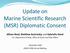 Update on Marine Scientific Research (MSR) Diplomatic Consent