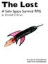 The Lost A Solo Space Survival RPG by Emmett O Brian