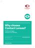Why choose Contact Lenses?