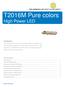 T2016M Pure colors High Power LED
