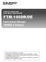 FTM-100DR/DE. Instruction Manual (WIRES-X Edition) C4FM/FM 144/430 MHz DUAL BAND TRANSCEIVER