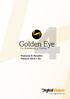 Golden Eye. Features & Benefits Version R2. The Evolution of Vision.