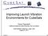 Improving Launch Vibration Environments for CubeSats