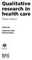 Qualitative research in health care
