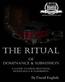 The Ritual. Dominance & Submission