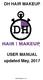 DH HAIR MAKEUP. USER MANUAL updated May, ScriptE Systems, LLC