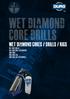 WET diamond core drills