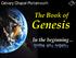 Calvary Chapel Portsmouth. The Book of. Genesis. In the beginning myhla arb tiyvareb