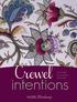 Crewel. intentions. hazel Blomkamp. Fresh ideas for Jacobean. embroidery