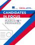CANDIDATES IN FOCUS THE ROAD TO MARCH 15 TH PRIMARIES