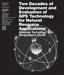 Two Decades of Development and Evaluation of GPS Technology for Natural Resource Applications