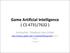 Game Artificial Intelligence ( CS 4731/7632 )