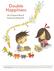 Double Happiness: An Origami Box and Poetry Activity Kit