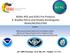 NOAA JPSS and GOES Fire Products R. Bradley Pierce and Shobha Kondragunta NOAA/NESDIS/STAR