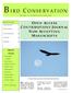 B IRD CONSERVATION OPEN ACCESS CONTRIBUTIONS JOURNAL NOW ACCEPTING MANUSCRIPTS