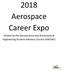 2018 Aerospace Career Expo. Hosted by the Aeronautical and Astronautical Engineering Student Advisory Council (AAESAC)