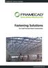FRAMECAD Fastener Catalogue. Fastening Solutions. for Cold Formed Steel Construction.