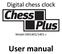 Digital chess clock. Model AM1401/1401 c. User manual