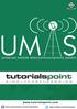This tutorial is prepared for beginners to help them understand the basic-to-advanced concepts related to UMTS.
