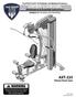 AXT-225 Deluxe Home Gym. OWNER S MANUAL Maintenance & Assembly Instructions TUFFSTUFF FITNESS INTERNATIONAL