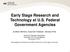 Early Stage Research and Technology at U.S. Federal Government Agencies