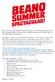 Week 5 Aug 15: Nintendo 2DS XL Poké Ball Edition Beano Water Pistol Beano Spud Gun Beano hoodie and 2 UV t-shirts