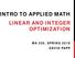 INTRO TO APPLIED MATH LINEAR AND INTEGER OPTIMIZATION MA 325, SPRING 2018 DÁVID PAPP