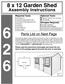 8 x 12 Garden Shed. Assembly Instructions. Parts List on Next Page