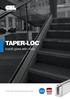 TAPER-LOC. Install glass with ease... Frameless Glass Balustrade System. Ref: EUTL12. Conforms to BS 6180:1999 & BS :1996