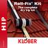 Roll-Fix Kit The complete dry hip kit RFIG