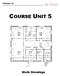 Version 14 COURSE UNIT 5. Work Drawings