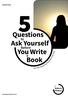 Questions. Ask Yourself. You Write. Book