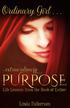 Ordinary Girl. extraordinary. Purpose. Life Lessons from the Book of Esther. By Linda Fulkerson