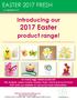 Introducing our 2017 Easter. product range!