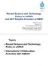 Recent Science and Technology Policy in JAPAN and S&T Related Activities of MEXT