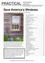 PRACTICAL. Save America s Windows RESTORATION REPORTS. By JOHN LEEKE, American Preservationeer